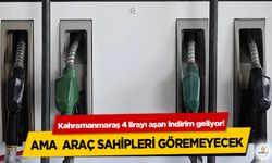 Kahramanmaraş 4 lirayı aşan indirim geliyor! Ama araç sahipleri göremeyecek