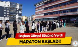 Başkan Görgel Sözünü Verdi; Maraton Başladı!