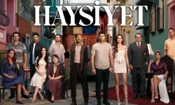 Kanal D’nin Yeni Dizisi Haysiyet Nerede Çekiliyor? İşte Oyuncu Kadrosu ve Çekim Mekanları