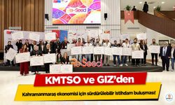 KMTSO ve GIZ’den Kahramanmaraş ekonomisi için sürdürülebilir istihdam buluşması!