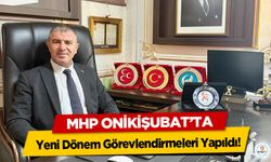 MHP Onikişubat’ta Yeni Dönem Görevlendirmeleri Yapıldı!