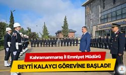 Kahramanmaraş İl Emniyet Müdürü Beyti Kalaycı Görevine Başladı!