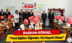 Başkan Görgel, “Yeni Eğitim Öğretim Yılı Hayırlı Olsun”