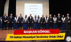 Başkan Görgel, 70 Hafızın Mezuniyet Sevincine Ortak Oldu!