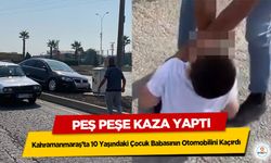 Kahramanmaraş’ta 10 Yaşındaki Çocuk Babasının Otomobilini Kaçırdı: Peş Peşe Kaza Yaptı