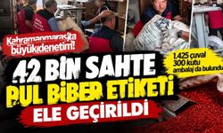 Kahramanmaraş’ta 42 bin sahte pul biber etiketi ele geçirildi!