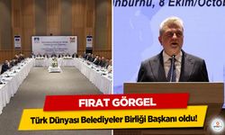 Fırat Görgel, Türk Dünyası Belediyeler Birliği Başkanı oldu