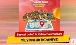 Sayısal Loto’da Kahramanmaraş’a Milyonluk İkramiye!