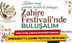 Kadın emeği, zahirenin bereketiyle buluşuyor: Onikişubat’ta Zahire Festivali Heyecanı