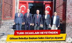 Türk Ocakları Heyetinden Göksun Belediye Başkanı Selim Cüce’ye ziyaret!