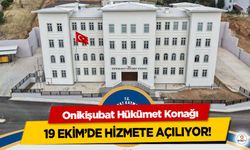 Onikişubat Hükümet Konağı 19 Ekim’de Hizmete Açılıyor!