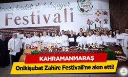 Kahramanmaraş Onikişubat Zahire Festivali’ne akın etti!