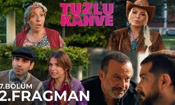 Tuzlu Kahve 7. Bölüm Full HD İzle! Star TV Son Bölüm Tek Parça İzleme Ekranı