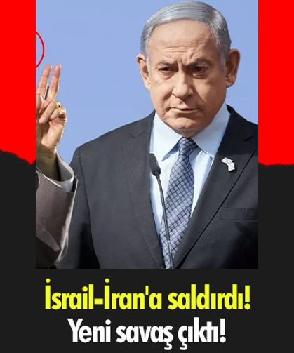 İsrail-İran'a saldırdı! Yeni savaş çıktı!