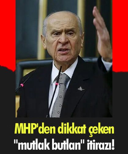 MHP'den dikkat çeken "mutlak butlan" itirazı