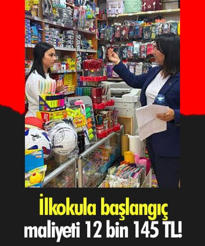 İlkokula başlangıç maliyeti 12 bin 145 TL!