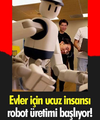 Evler için ucuz insansı robot üretimi başlıyor