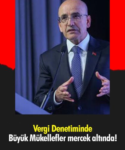 Vergi Denetiminde Büyük Mükellefler mercek altında!
