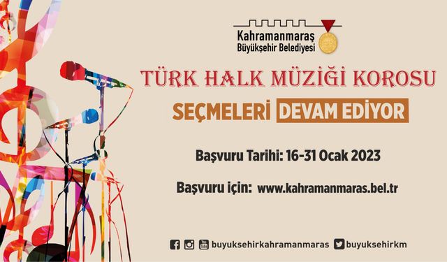 Büyükşehir’in Türk Halk Müziği ve Çocuk Korosuna Başvurular Sürüyor!