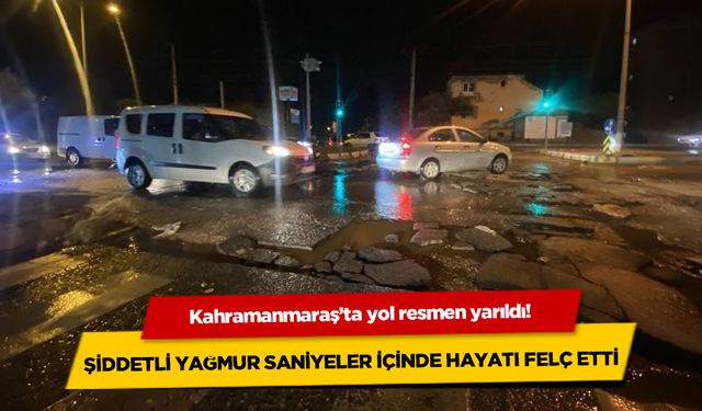 Yağmur sonrası Kahramanmaraş'ta yol yarıldı