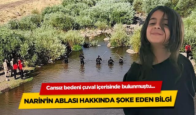 Narin'in ablası hakkında şoke eden iddia!