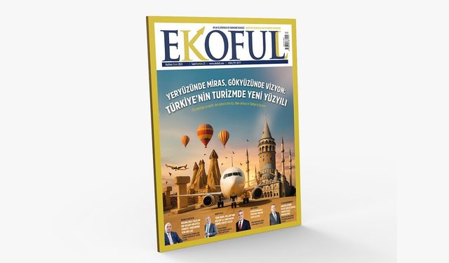 EKOFULL Dergisi Haziran 2025 sayısı çıktı!