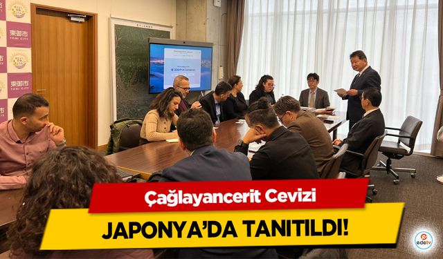 Çağlayancerit Cevizi Japonya’da Tanıtıldı!