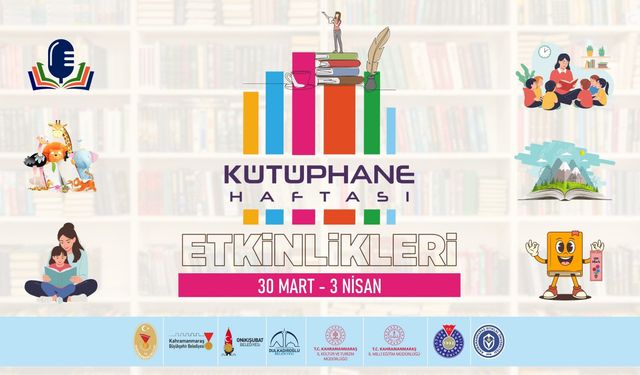 Kahramanmaraş’ta Kütüphane Haftası Büyükşehir’le Dolu Dolu Geçecek!