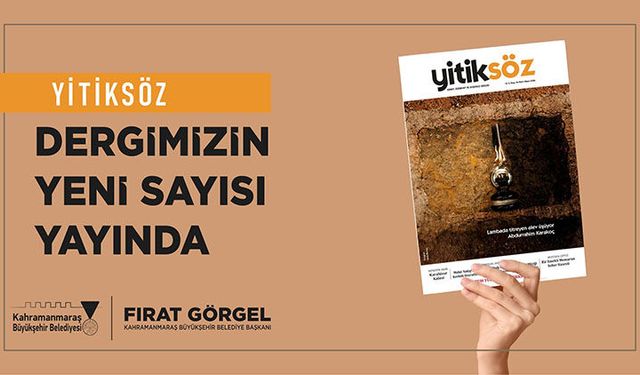 Yitiksöz Dergisi’nin Yeni Sayısı Edebiyatseverlerle Buluştu!