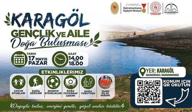 Kahramanmaraş’ta Gençlik Bayramı Karagöl’de Kutlanacak! Tüm Vatandaşlar Davetli