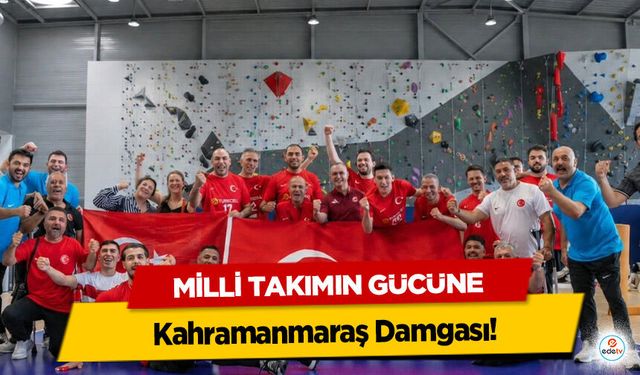 Milli Takımın Gücüne Kahramanmaraş Damgası!