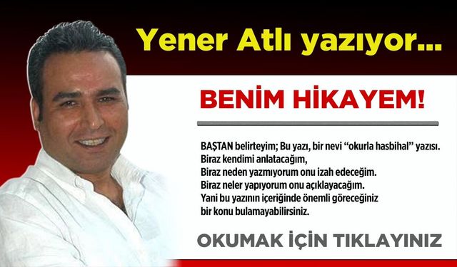 BENİM HİKAYEM!
