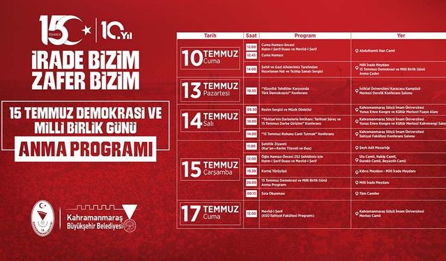 Kahramanmaraş’ta 15 Temmuz Anma Programları Başlıyor!