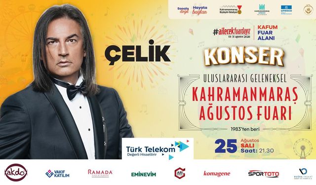 Ağustos Fuarı’nda Salı Günü Çelik Sahne Alacak!