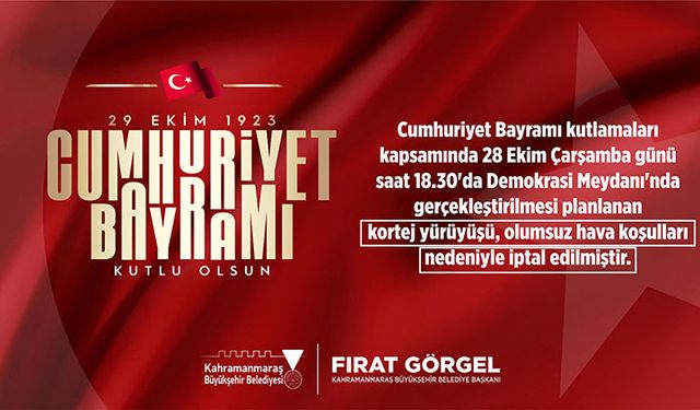 Kahramanmaraş’ta “Cumhuriyet Yürüyüşü” Olumsuz Hava Koşulları Nedeniyle İptal Edildi!