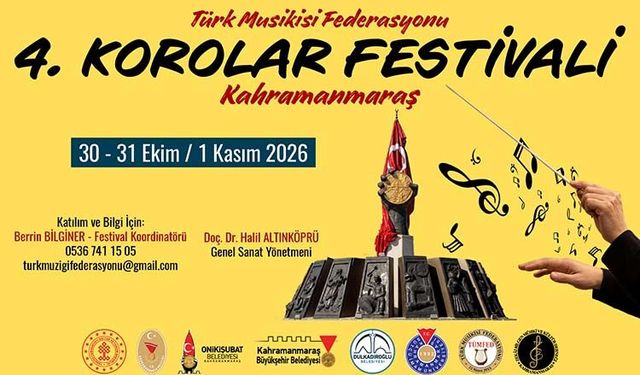 Kahramanmaraş, 4. TÜMFED Korolar Festivali’ne Ev Sahipliği Yapacak!