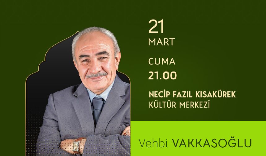 Vakkasoğlu, NFK’da Edebiyatseverlere Seslenecek!