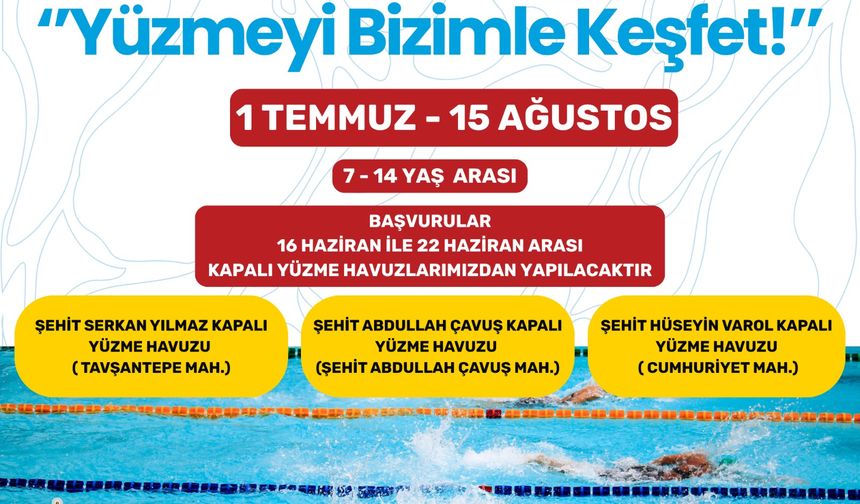 Onikişubat Belediyesi’nin ‘Yüzmeyi Bizimle Keşfet’kursu başlıyor