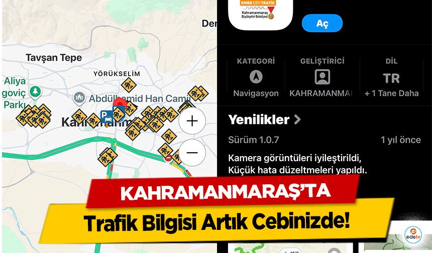 Kahramanmaraş’ta Trafik Bilgisi Artık Cebinizde!