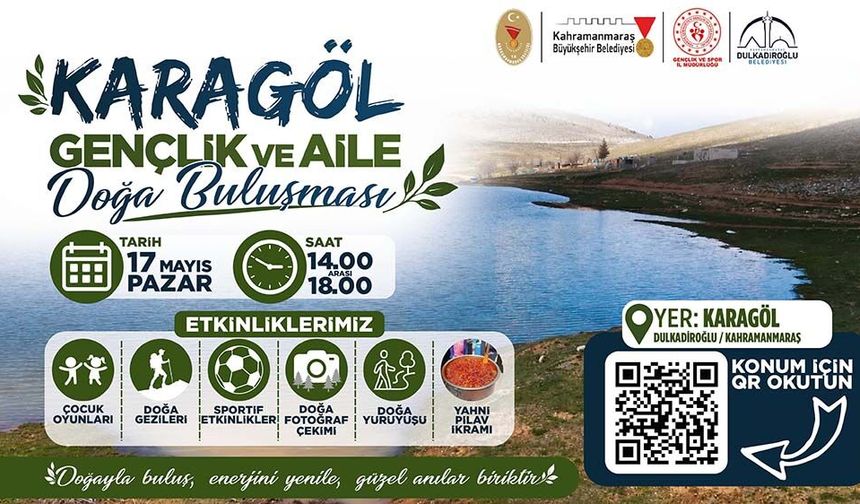 Kahramanmaraş’ta Gençlik Bayramı Karagöl’de Kutlanacak! Tüm Vatandaşlar Davetli
