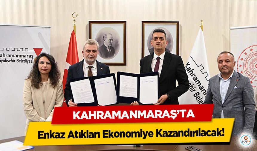 Kahramanmaraş’ta Enkaz Atıkları Ekonomiye Kazandırılacak!