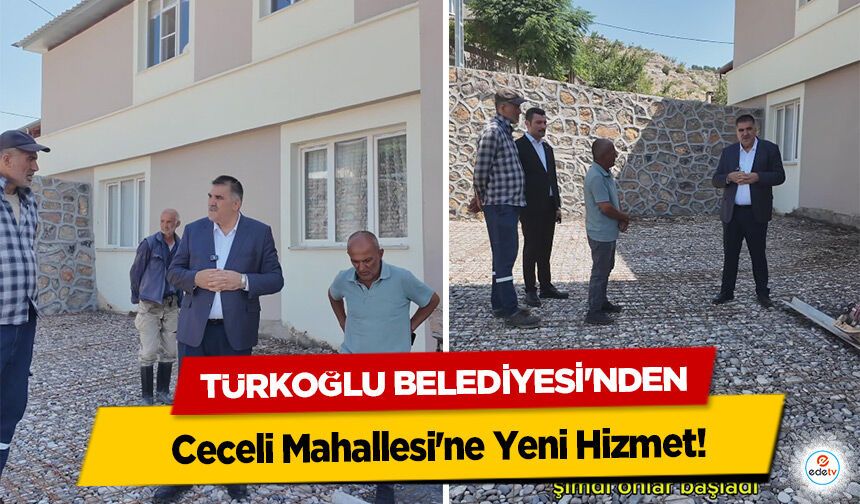Türkoğlu Belediyesi'nden Ceceli Mahallesi'ne Yeni Hizmet