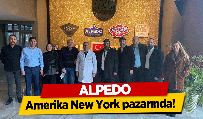 ALPEDO Amerika New York pazarında!