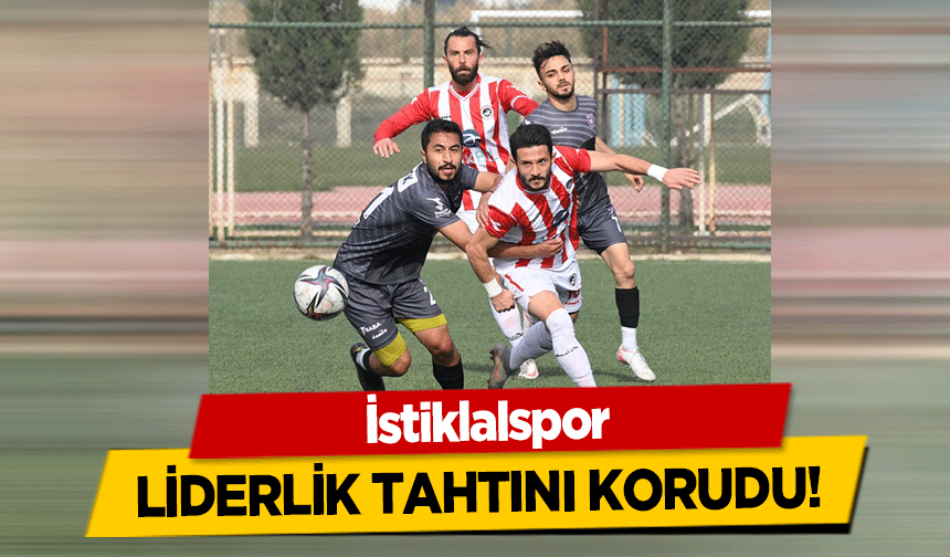 İstiklalspor liderlik tahtını korudu!