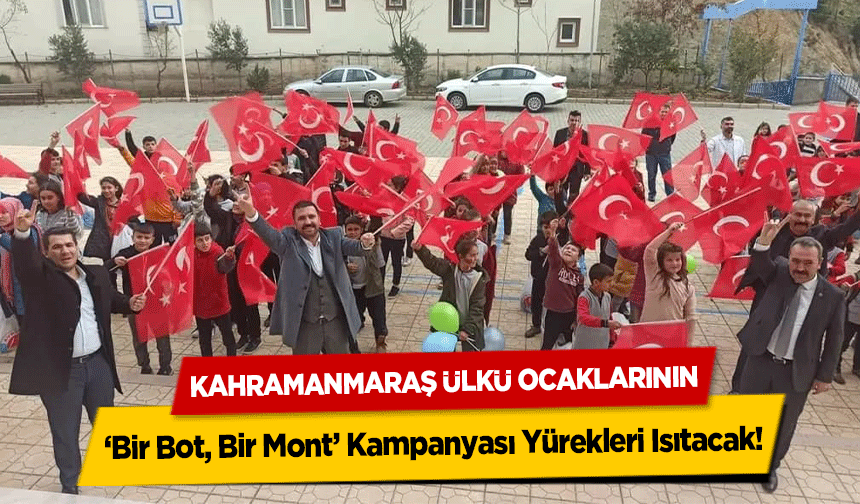 Kahramanmaraş Ülkü Ocaklarının ‘Bir Bot, Bir Mont’ Kampanyası Yürekleri Isıtacak!