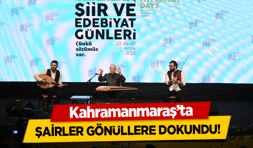 Kahramanmaraş’ta şairler gönüllere dokundu!, Baktagir Müzik Ziyafeti Yaşattı