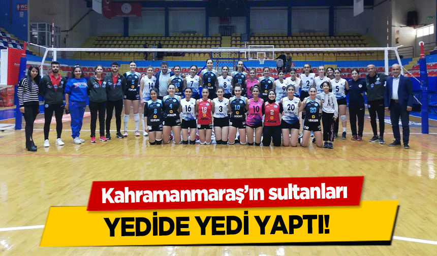 Kahramanmaraş’ın sultanları yedide yedi yaptı!