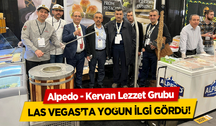 Alpedo - Kervan Lezzet Grubu Las Vegas’ta Yoğun İlgi Gördü!