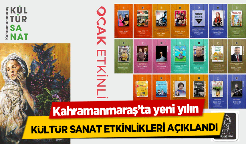 Kahramanmaraş’ta yeni yılın kültür sanat etkinlikleri açıklandı