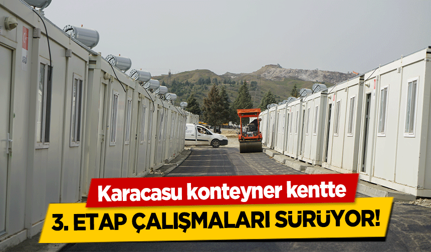 Karacasu konteyner kentte 3. Etap çalışmaları sürüyor!